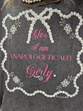 Unapologetically Girly Tattered Tee